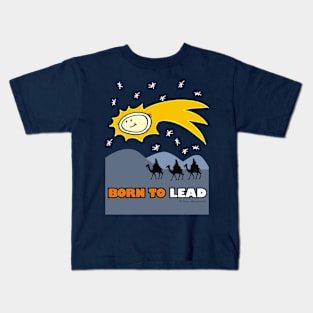 Born to lead Kids T-Shirt